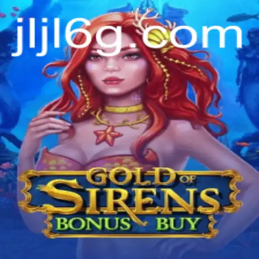 Exploring the Thrilling World of GoldofSirensBonusBuy